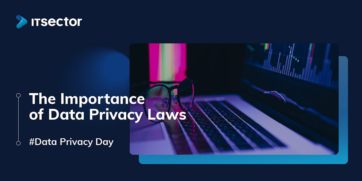 The Importance Of Data Privacy Laws